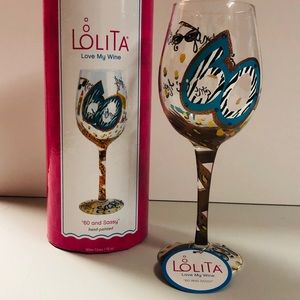 Lolita Wine Glass “60 and Sassy"  Handpainted Artisan Wine Glass